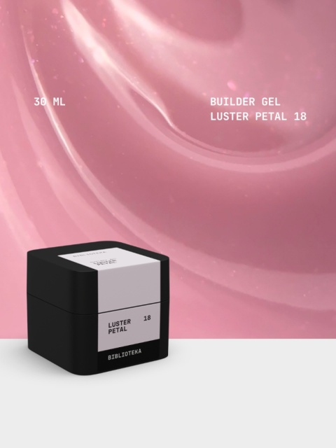 BIBLIOTEKA Builder gel 18 Petal Luster - jasnoróżowy żel budujący z delikatnymi drobinkami, 30 ml