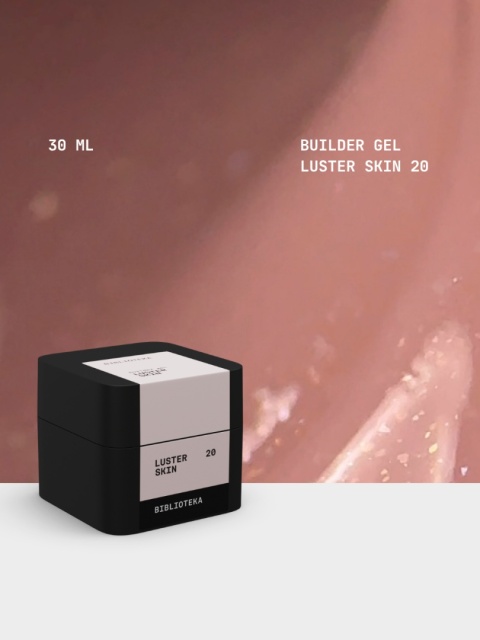 BIBLIOTEKA Builder gel 20 Skin Luster - naturalny beżowy żel budujący z delikatnymi drobinkami, 30 ml