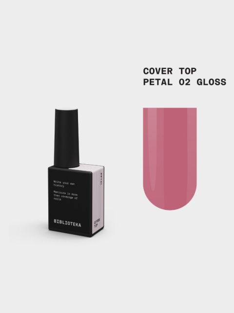 BIBLIOTEKA Gloss Cover Top PETAL 02 - jasnoróżowy top hybrydowy bez warstwy dyspersyjnej, 10 ml