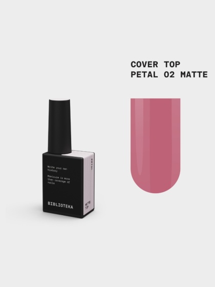 BIBLIOTEKA Matte Cover Top PETAL 02 - matowy jasnoróżowy top hybrydowy bez warstwy dyspersyjnej, 10 ml